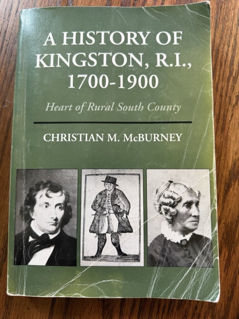 History of Kingston, R.I., 1700-1900 by Christian M. McBurney SIGNED